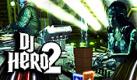 DJ Hero 2 - Így lehet zenét kreálni