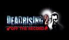 Dead Rising 2: Off the Record - Elsõ információk