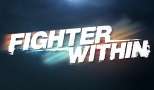 Fighter Within kedvcsináló trailer