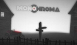 Monochroma - Teszt