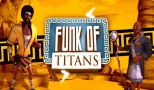 Funk of Titans - Teszt