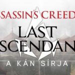 Assassin’s Creed: Last Descendants – A kán sírja – Könyvkritika