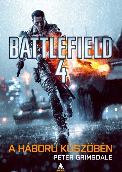 Battlefield 4: A háború küszöbén – Könyvajánló