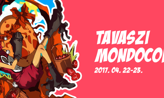 MondoCon 2017 tavasz – Élménybeszámoló