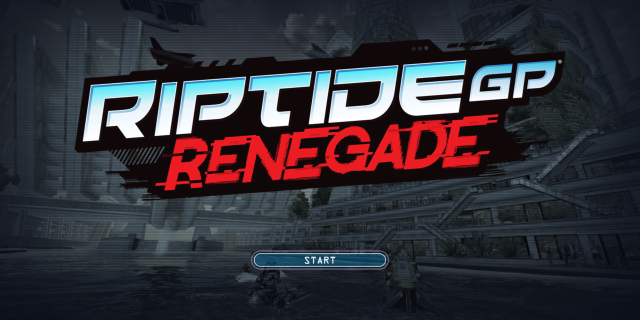 Riptide GP: Renegade – Játékteszt