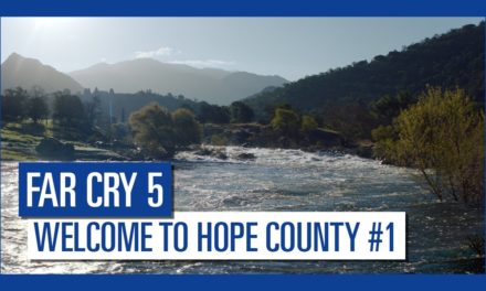 Far Cry 5 – Welcome to Hope County