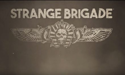Strange Brigade – Új játék a Sniper Elite fejlesztőitől