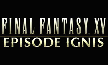Final Fantasy XV: Episode Ignis – Trailer és megjelenési dátum