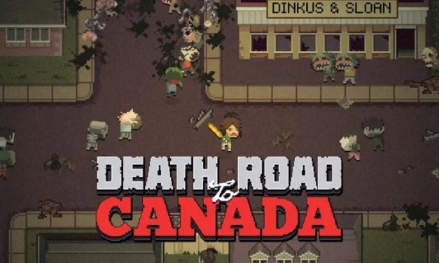 Death Road to Canada – Játékteszt