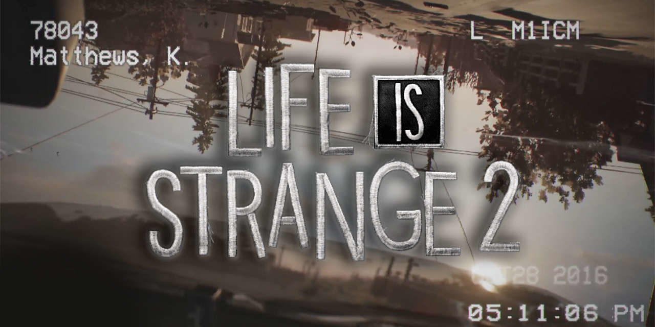 Érkezik a Life is Strange 2