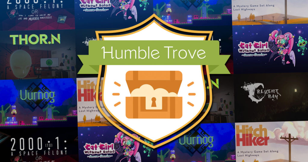Humble Monthly Trove – Most 9 ingyen játék lehet a miénk