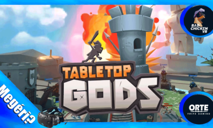 Tabletop Gods – VR Játékteszt