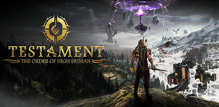 Testament: The Order of High Human játékteszt