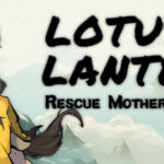 Lotus Lantern: Rescue Mother – Játékteszt