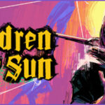 Children of the Sun – Játékteszt