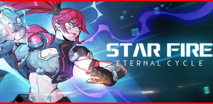 Star Fire: Eternal Cycle – playtest betekintő