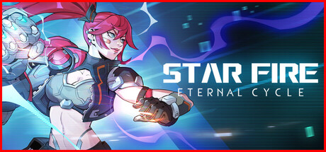 Star Fire: Eternal Cycle – playtest betekintő
