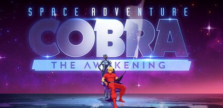 Space Adventure Cobra: The Awakening – Betekintő