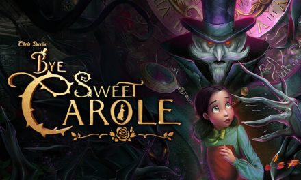 Bye Sweet Carole – Játékbemutató