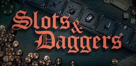 Slots & Daggers – bemutató