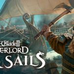 Mount & Blade II: Bannerlord: War Sails – kiegészítő betekintő