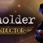 Beholder: Conductor – betekintő
