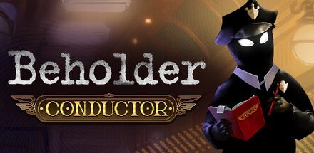Beholder: Conductor – betekintő