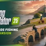 Farming Simulator 25: Highlands Fishing Expansion – Bemutató