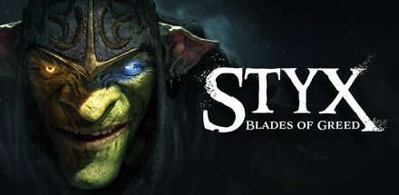 Styx: Blades of Greed – játékteszt