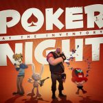 POKER NIGHT AT THE INVENTORY – JÁTÉKTESZT