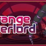 Etrange Overlord – játékteszt