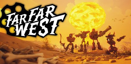 Far Far West – korai hozzáférés betekintő