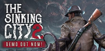 The Sinking City 2: Demo bemutató