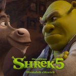Shrek visszatér!