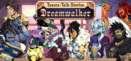 Tavern Talk Stories: Dreamwalker – betekintő