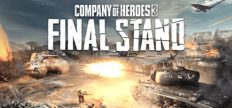 Company of Heroes 3: Final Stand – Bemutató