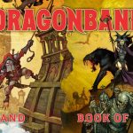 Dragonbane: Arkand – City of Waves and Flames & Book of Magic – asztali szerepjáték betekintő