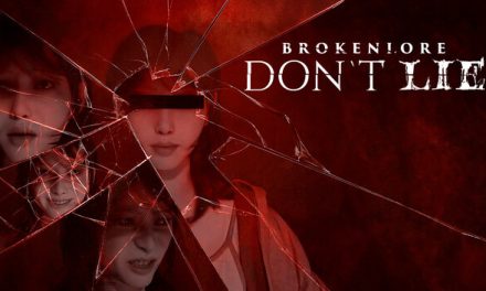 BrokenLore – DON’T LIE – Játékbemutató
