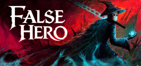 False Hero – betekintő